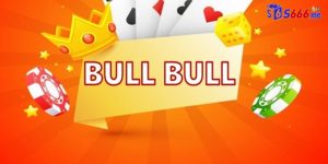 cách chơi bull bull